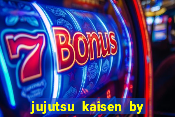 jujutsu kaisen by maplestar full